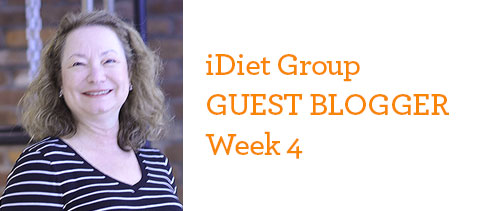 Debra’s iDiet Weight Loss Group Journal: Week 4
