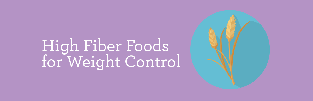 High Fiber Foods for Weight Control